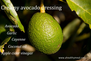 Recipe: Creamy avocado dressing