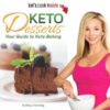 Keto Desserts by Kelley Herring Review (Tried & Tested)